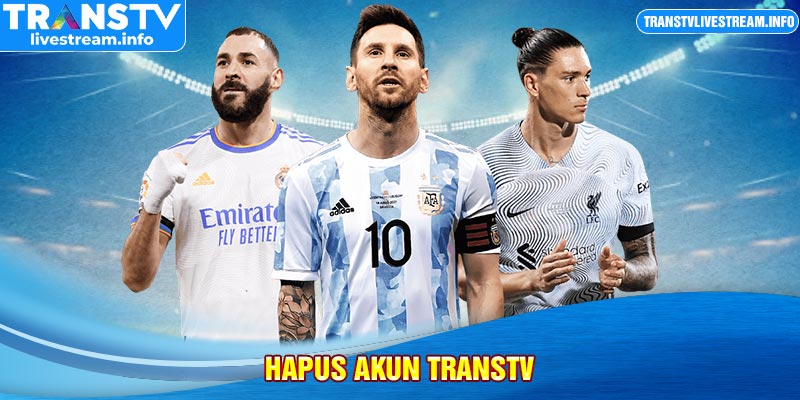 Hapus Akun transTV