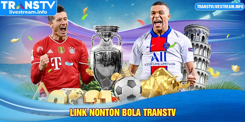 Link nonton bola TransTV