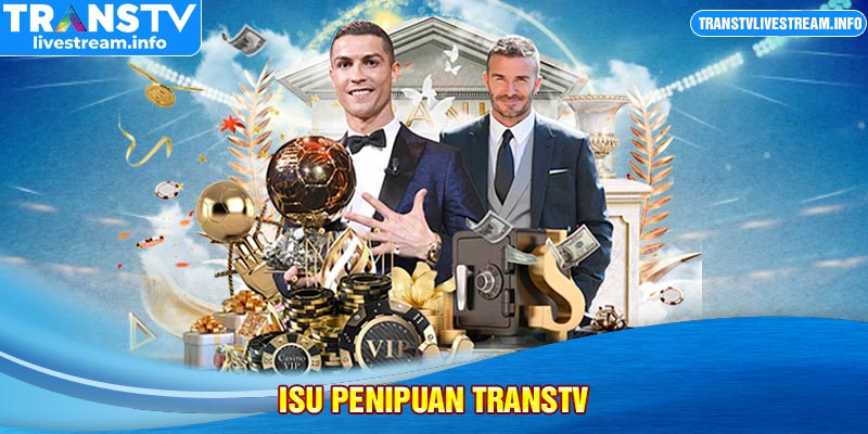 isu penipuan transtv