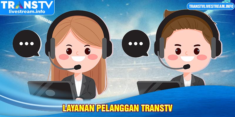 layanan-pelanggan-transtv