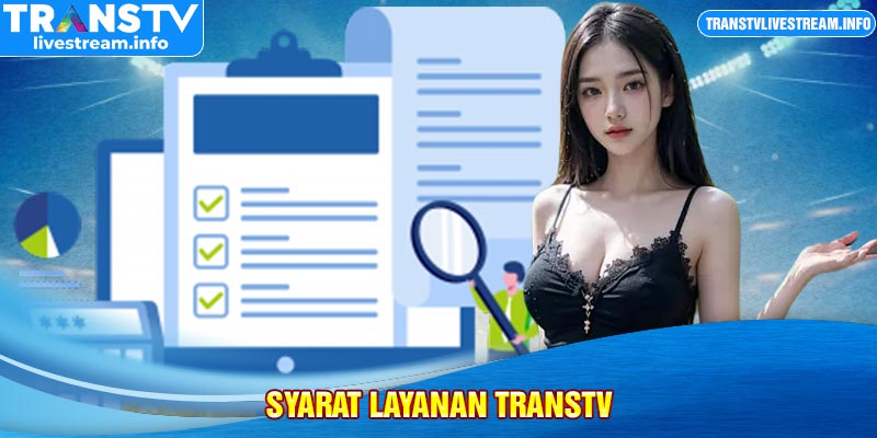 syarat layanan transtv